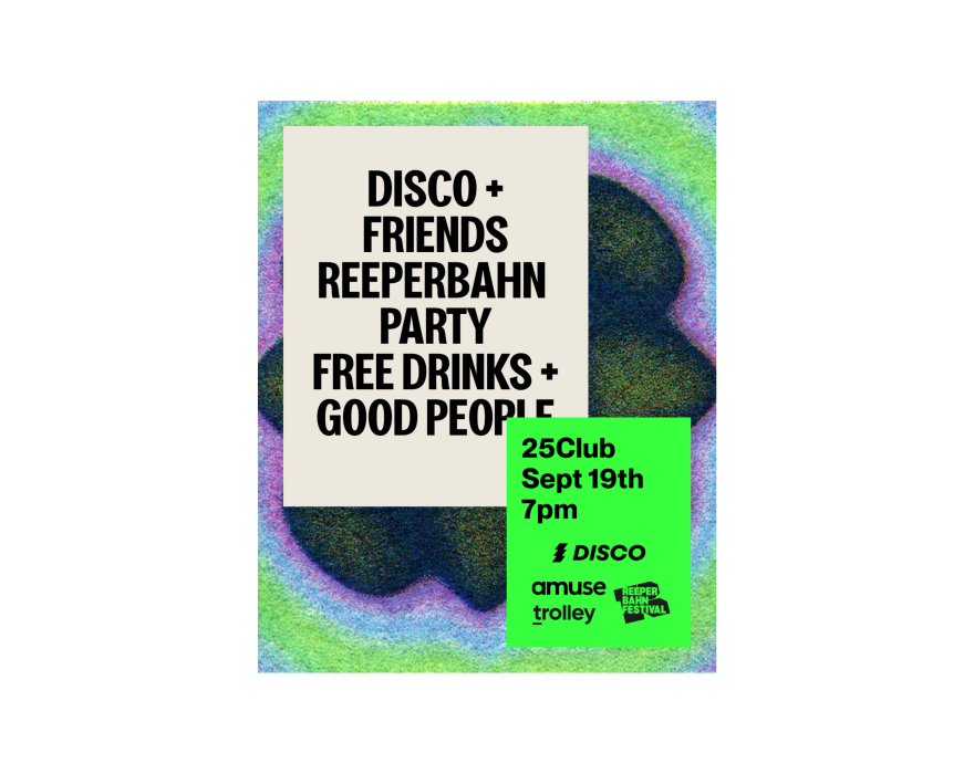 DISCO + Friends Reeperbahn Party