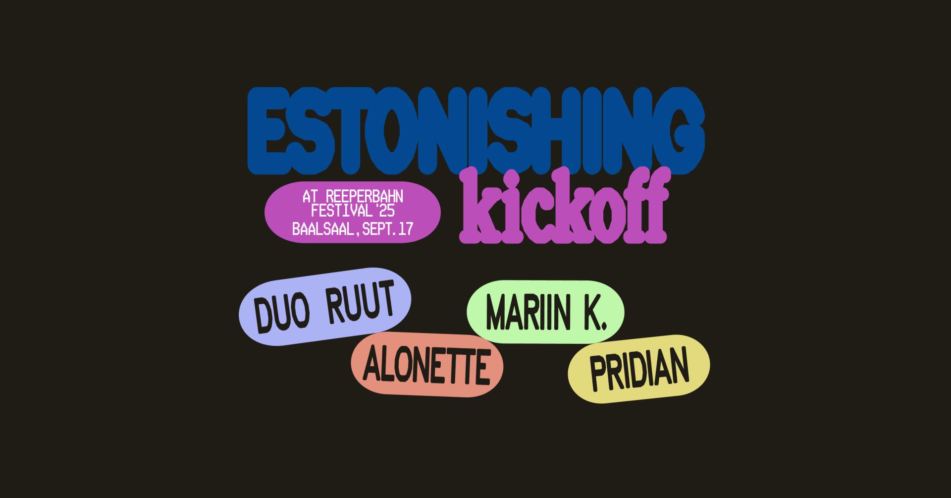 ESTonishing Kickoff ESTonishing Kickoff